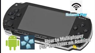 How to Multiplayer PSP Emulator(PPSSPP)on Andriod