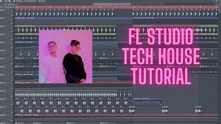 Tech House FL Studio Tutorial w/ Project & Stems (WTF)