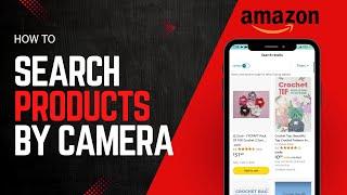 How to Search Product by Camera or Image on Amazon