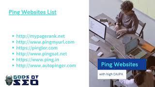 Free Ping Submission Sites List 2021, For Faster Indexing