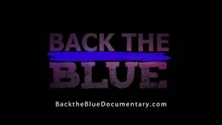 Back The Blue Documentary (Bumper)