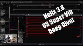 Line 6 Helix 3.8 US Super Vib - deep dive demo