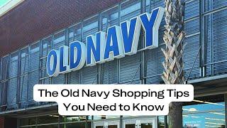 10 Old Navy Shopping Tips to NEVER Pay Full Price