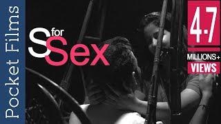 S for Sex - Social Awareness Short Film