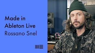 Made in Ableton Live: Rossano Snel on recording live instruments, structuring arrangements, and more