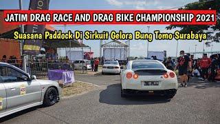 Suasana Paddock Jatim Drag Race & Drag Bike Championship 2021 Di Sirkuit Gelora Bung Tomo Surabaya