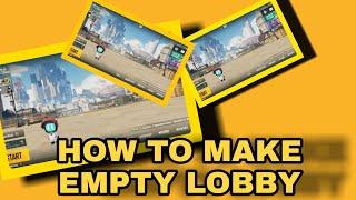 HOW TO MAKE EMPTY LOBBY EASY #pubgmobile