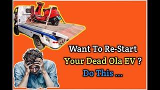 How To Restart Your Dead Ola EV | Ola S1 X-Plus Screen Dead Solution #olaelectric #olas1xplus