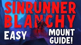 How to Get Sinrunner Blanchy Easy Shadowlands Mount Guide | World of Warcraft Shadowlands