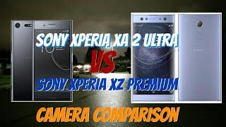 Sony Xperia XA 2 Ultra vs. Sony Xperia XZ Premium CAMERA COMPARISON!