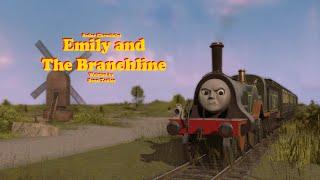 Sodor Chronicles series 3 Episode 11 Emily and the Branchline