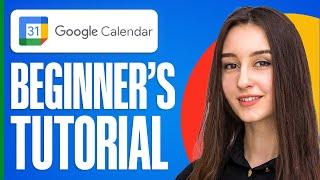 How To Use Google Calendar 2024 - Full Tutorial