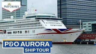 P&O Aurora | Full Ship Tour in 15 minutes