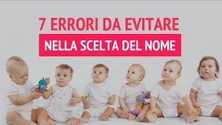 Nomi per bambini - 7 errori da evitare