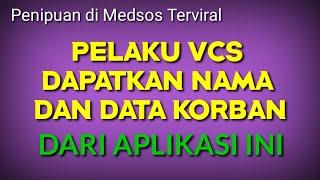 KONSULTASI VCS " DARIMANA PEL4KU TAHU DATA DATA KORB4N //PENIPUAN MODUS VCS