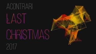 AContrari - LAST CHRISTMAS 2017