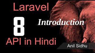 Laravel 8 tutorial in Hindi - What is API | introduction
