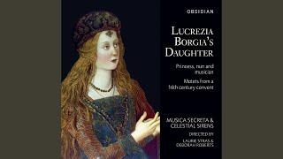 Musica quinque vocum (Attrib. to Leonora d'Este) : O beate Christi confessor (from the Musica...