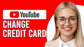 How To Change The Credit Card On Youtube TV (How To Update The Credit Card On Youtube TV)