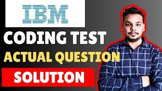 Actual Coding Questions Asked in IBM | IBM Coding Assessment Hackerrank Solution 2025 | IBM Hiring