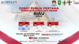 LIVE - Debat Publik Pertama Calon Gubernur dan Wakil Gubernur Riau 2024