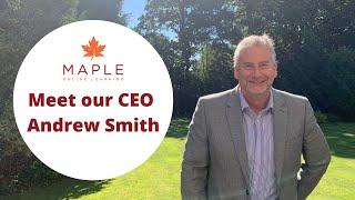 Meet Maple Online Learning's CEO ► Andrew Smith