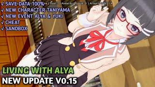 NEW UPDATE LIVING WITH ALYA [v0.15] + SAVE DATA 100%!!!