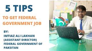 5 tips to get BPS 16 & 17 job in Federal Government | for undergraduates & degree holders #fpsc