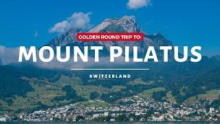 HOW TO VISIT MOUNT PILATUS IN SWITZERLAND!