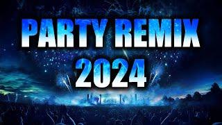 DANCE PARTY SONGS 2024 - Mashups & Remixes Of Popular Songs - DJ Remix Club Music Dance Mix 2024