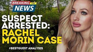 Live Coverage  of Arrest in Rachel Morin Murder Case; Family Joins STS