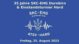 Turnier FR 25.08.23 - 35 Jahre SKC-EHG Dornbirn & Einstand ATSV Hard