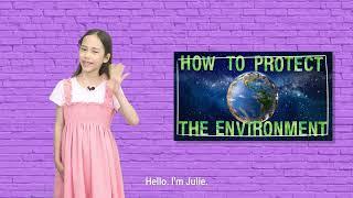 English Speech | How to Protect the Environment