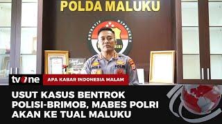 Tim Gabungan Mabes Polri & Polda Maluku Dikerahkan Ke Lokasi Bentrokan Polisi dan Brimob | AKIM