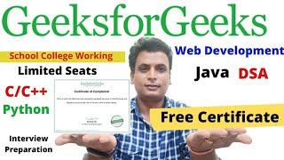 GeeksforGeeks Free Course Certificate Web Development Java C++ C Pythons Interview Preparation Gfg