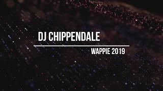 Dj Chip Wappie 2019