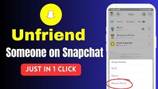 how to unfriend someone on snapchat | unfriend someone on snapchat | someone unfriend on snapchat