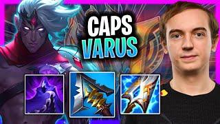 CAPS IS READY TO PLAY VARUS MID! | G2 Caps Plays Varus Mid vs Hwei!  Season 2024