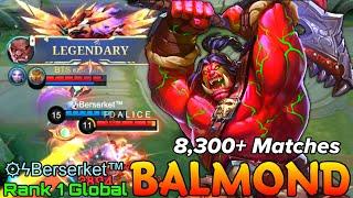 Legendary Balmond Insane 8,300+ Matches - Top 1 Global Balmond by ︎ϟBerserket™ - Mobile Legends