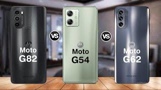 Moto G82 5G VS Moto G54 5G VS Moto G62 5G Specs Comparison