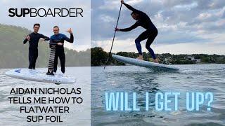 My First time flatwater SUP foiling with Armstrong Aidan Nicholas / SUPboarder