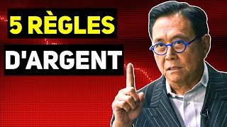 Gagner l'Argent: 5 Choses Que Les Riches Font Pour Gagner Plus ! - Robert Kiyosaki