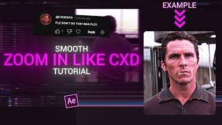 smooth zoom in like CXD - after effects tutorial