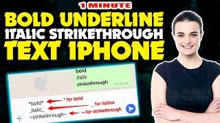 How to Bold Underline Italic Strikethrough Text iphone 2024 ( step by step )