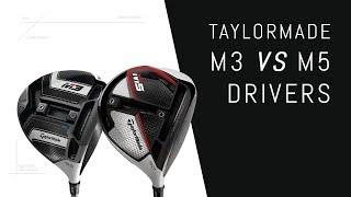 Taylormade M3 vs M5 Driver