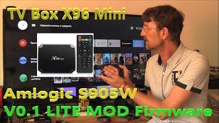Amlogic S905W V0.1 LITE MOD Firmware Flashing BOX X96 Mini / Mecool M8S Pro W. Android 9.0 ATV
