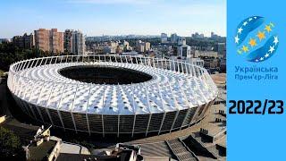 Ukrainian Premier League Stadiums 2022/23