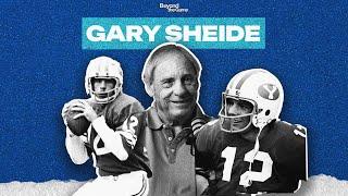 Gary Sheide: The Gunslinger Who Launched BYU's Quarterback Dynasty