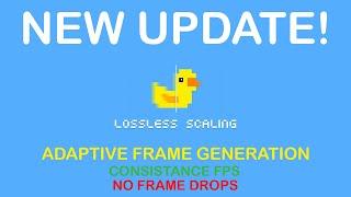 NEW UPDATE: Adaptive Frame Generation in Lossless Scaling! Get stable FPS with FG