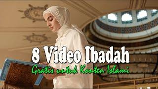 Video Kegiatan Beribadah  - Video Gratis untuk Konten Islami (Free Islamic Footage)